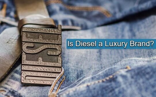Is Diesel a Luxury Brand? True or Not