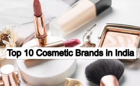 Top 10 Popular Cosmetic Brands in India