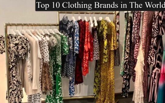 Top 10 Famous Clothing Brands In The World