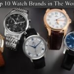 Top 10 Watch Brands in The World